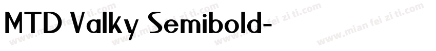 MTD Valky Semibold字体转换